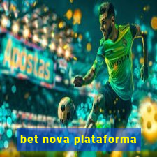 bet nova plataforma